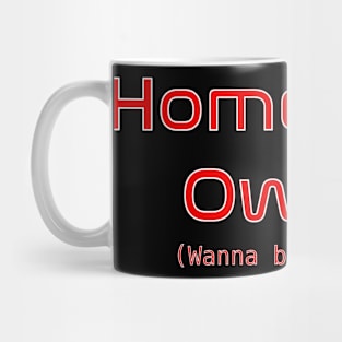 Home Gym Owner Mug